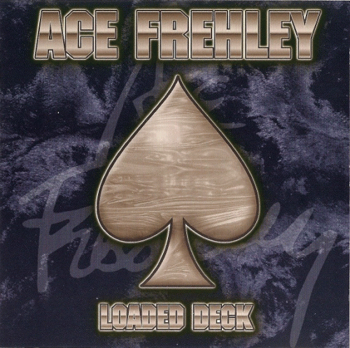 Ace Frehley : Loaded Deck